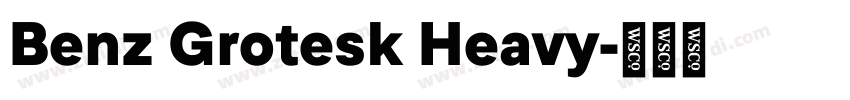 Benz Grotesk Heavy字体转换